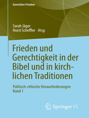 cover image of Frieden und Gerechtigkeit in der Bibel und in kirchlichen Traditionen